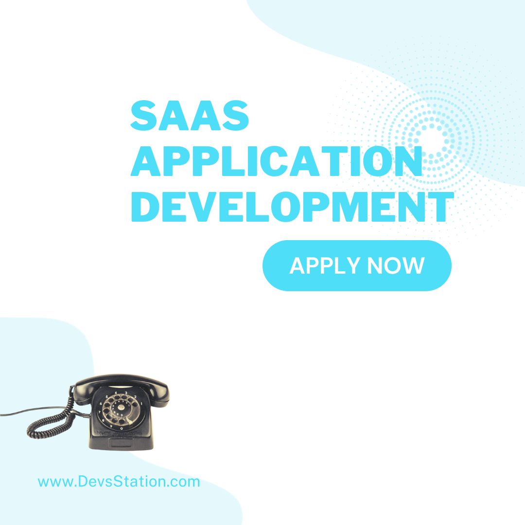 SaaS Application Development by DevsStation.com